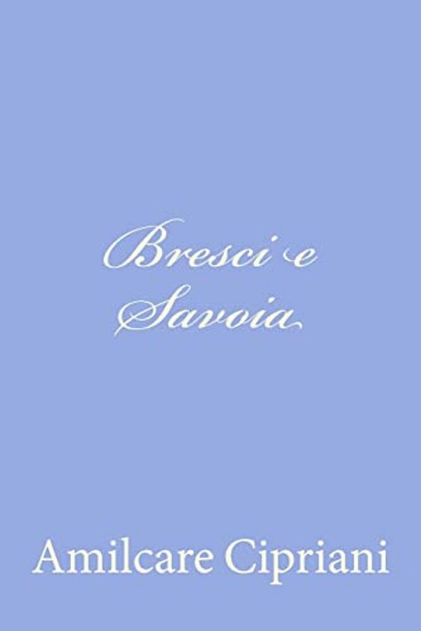 Bresci E Savoia-..