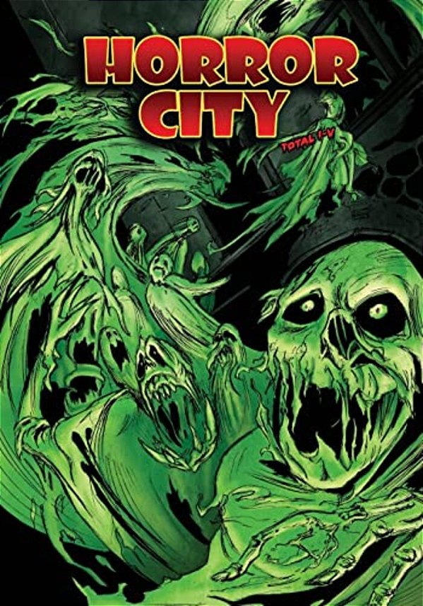 Ciudad Dolores Horror City Total I-v-..