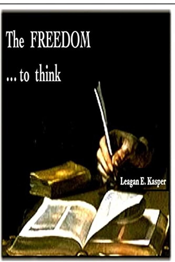 The Freedom... To Think-..