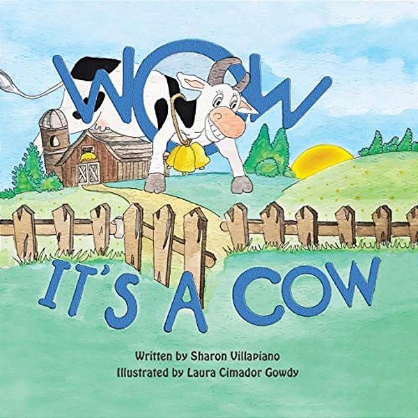 Wow It's A Cow-..