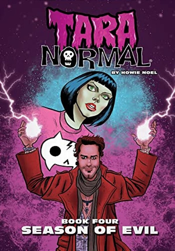 Tara Normal: Book Four: Season Of Evil-..