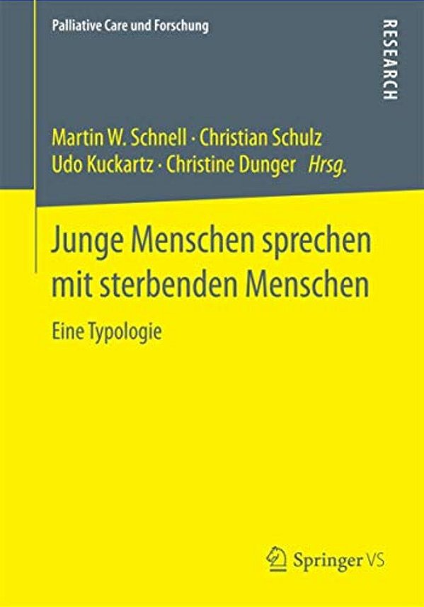 Junge Menschen Sprechen Mit Sterbenden Menschen: Eine Typologie-..