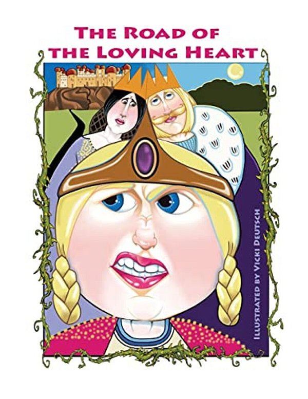 The Road Of The Loving Heart-..