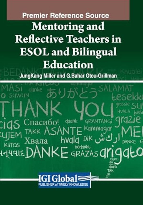 Mentoring And Reflective Teachers In Esol And Bilingual Education-..