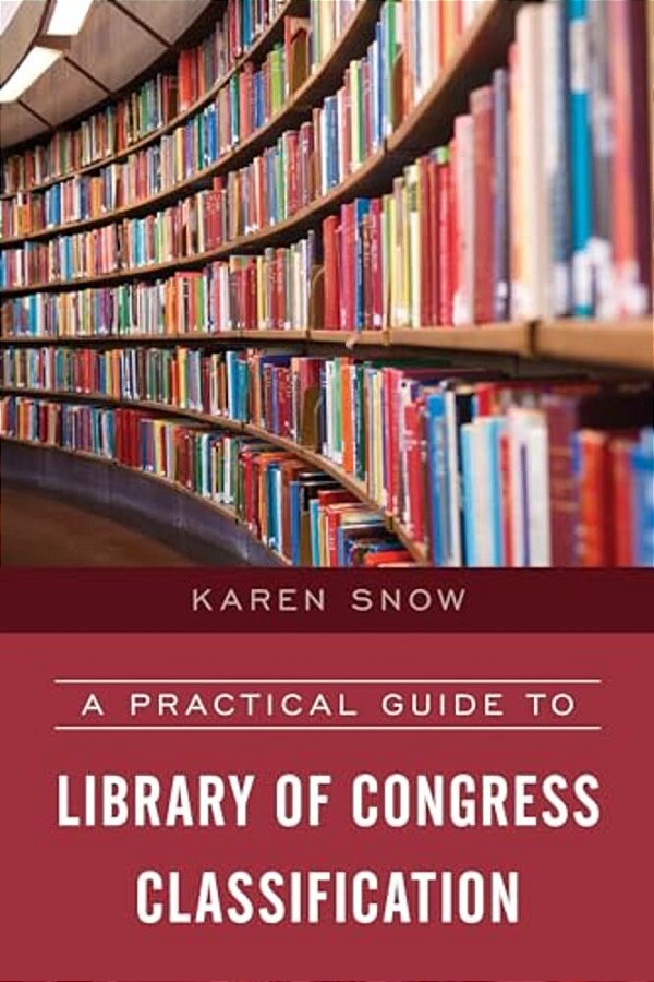 Practical Guide To Library Of Congress Classification-..