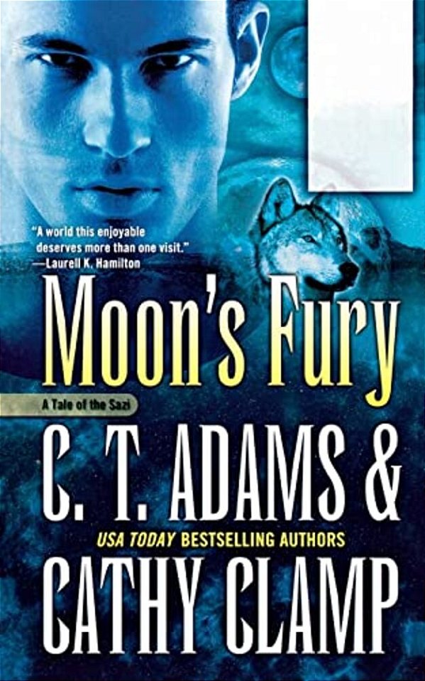 Moon's Fury: A Tale Of The Sazi-..