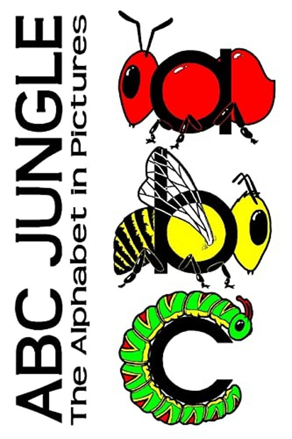 Abc Jungle - The Alphabet In Pictures-..