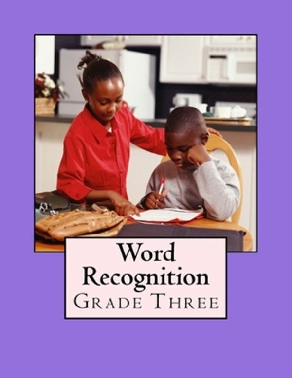 Word Recognition: Grade Three-..