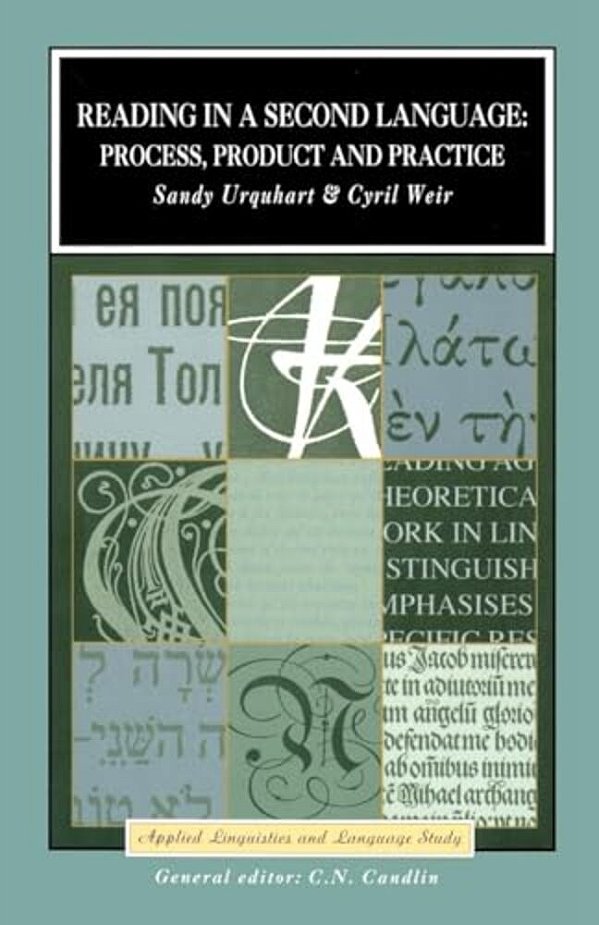 Reading In A Second Language: Process, Product And Practice-..