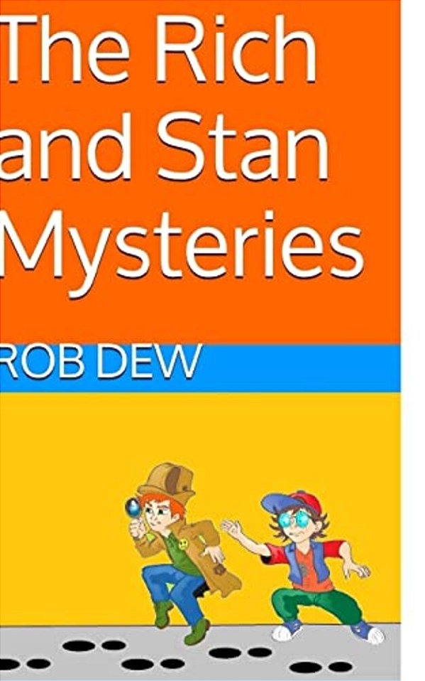The Rich And Stan Mysteries-..