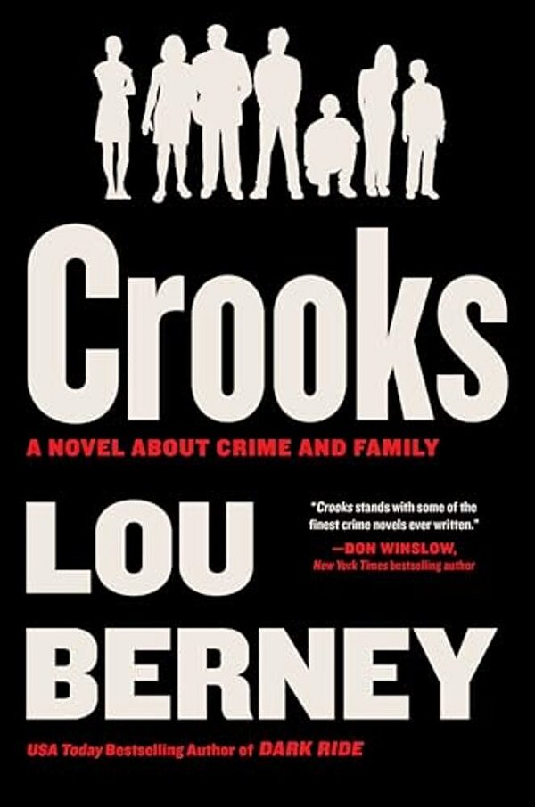 Crooks: A Novel About Crime And Family-..