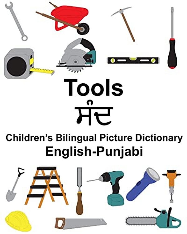 English-Punjabi Tools Children's Bilingual Picture Dictionary-..