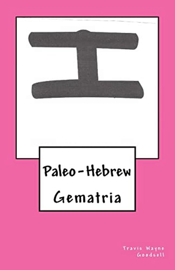 Paleo-Hebrew: Gematria-..