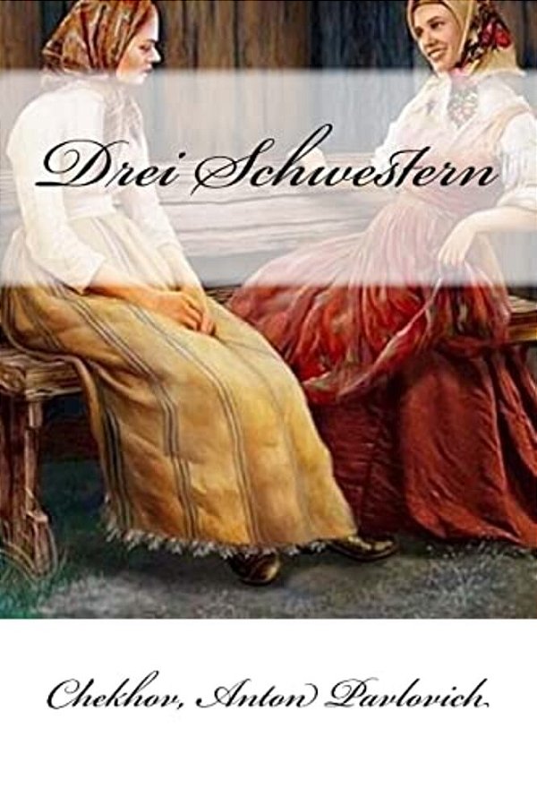 Drei Schwestern-..