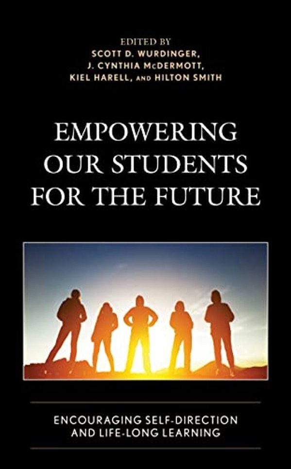 Empowering Our Students For The Future: Encouraging Self-Direction And Life-Long Learning-..