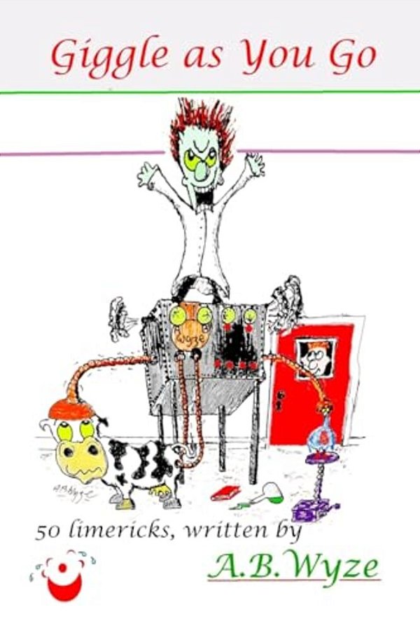 Giggle As You Go: Limericks For The Smallest Room-..