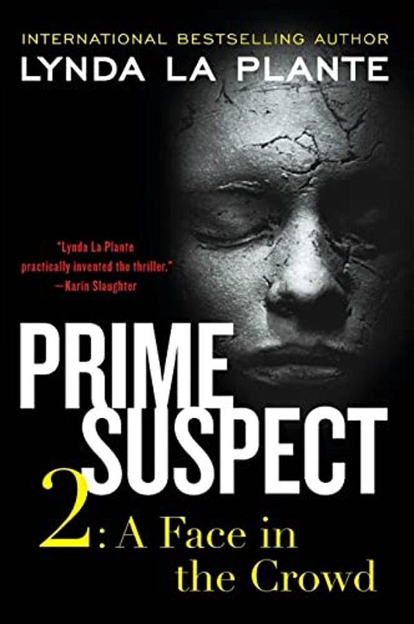 Prime Suspect 2: A Face In The Crowd-..