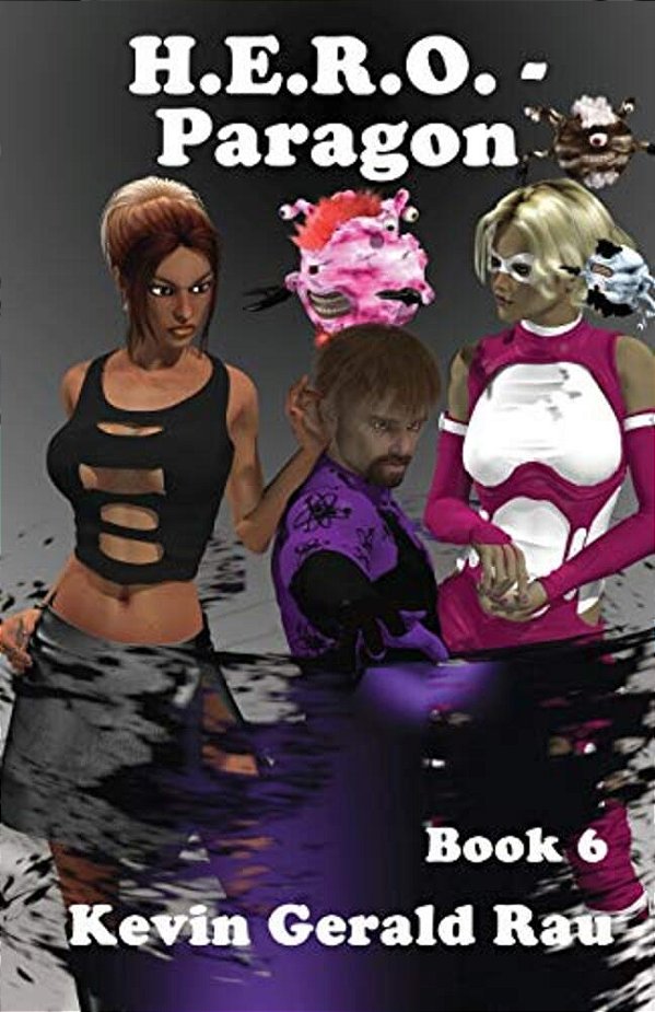 H. E. R. O. - Paragon: H. E. R. O. -..