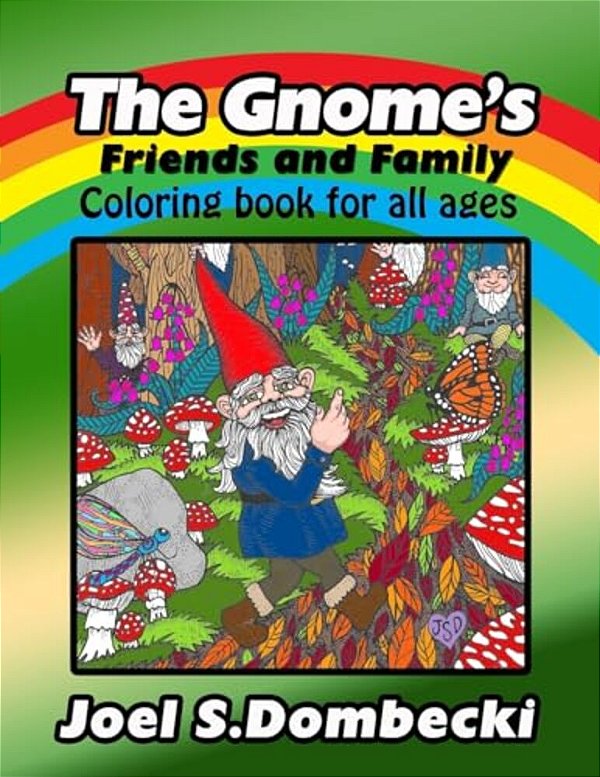 The Gnome Friends And Family Coloring Book-..