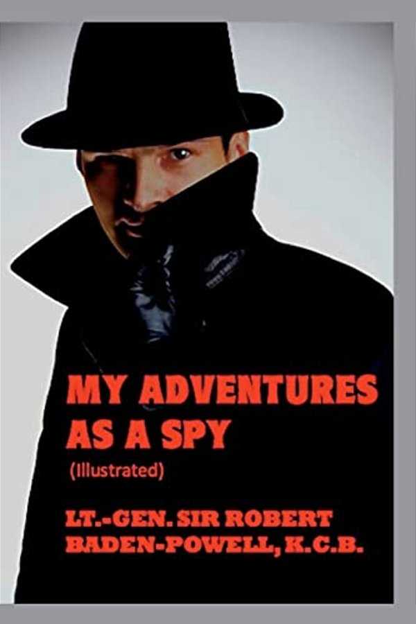 My Adventures As A Spy-..