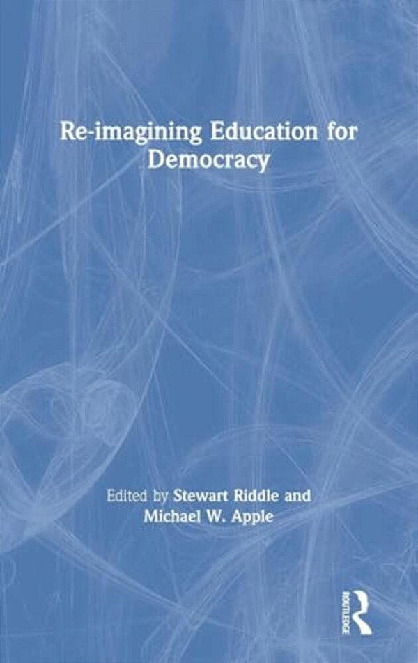 Re-Imagining Education For Democracy-..