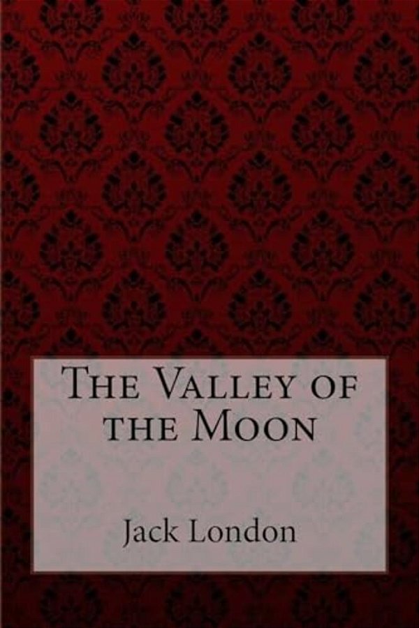 The Valley Of The Moon Jack London-..