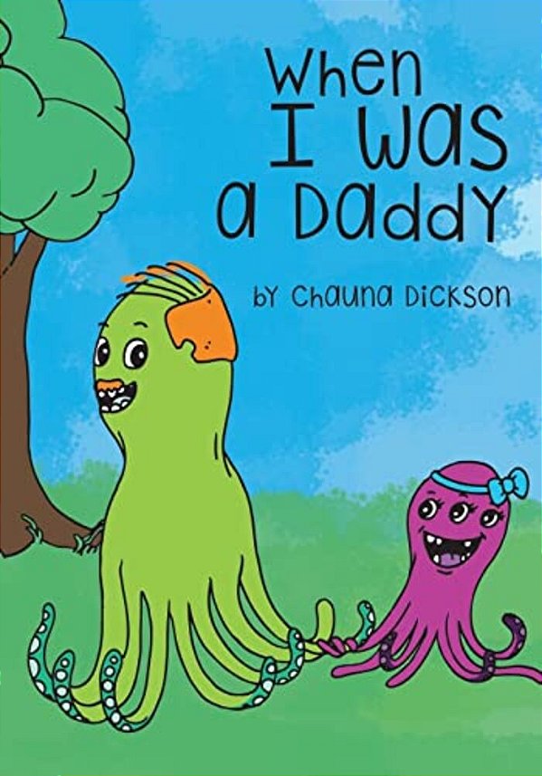 When I Was A Daddy-..
