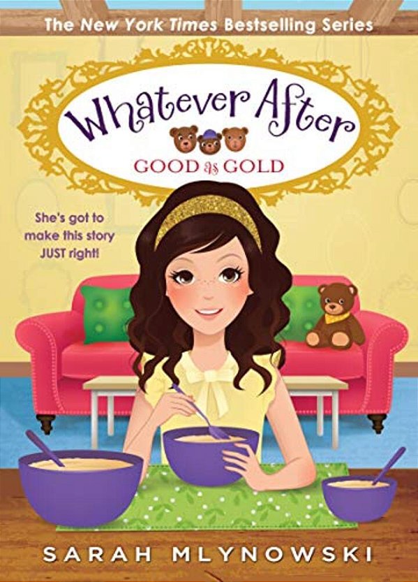 Good As Gold (Whatever After #14): Volume 14-..