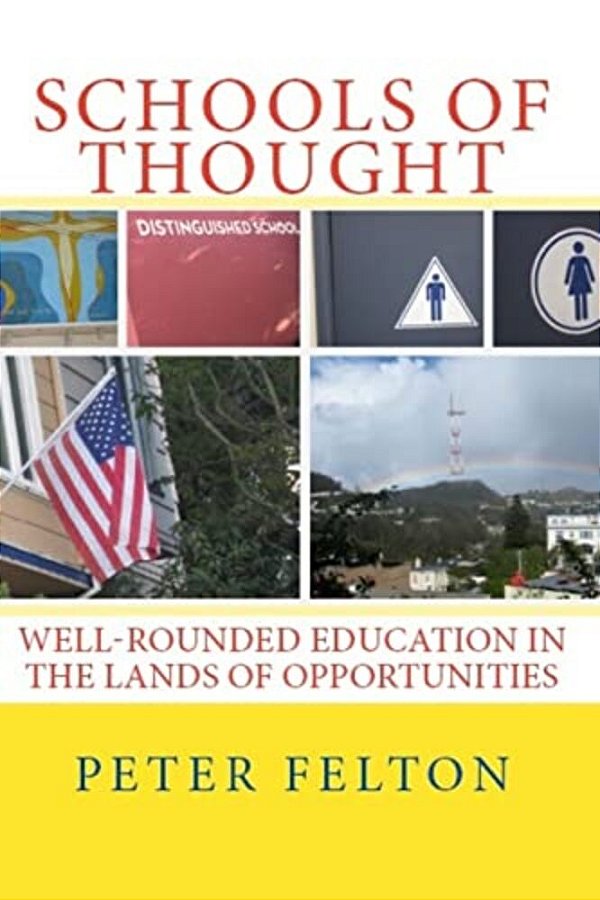 Schools Of Thought: Well-Rounded Education In The Lands Of Opportunities-..