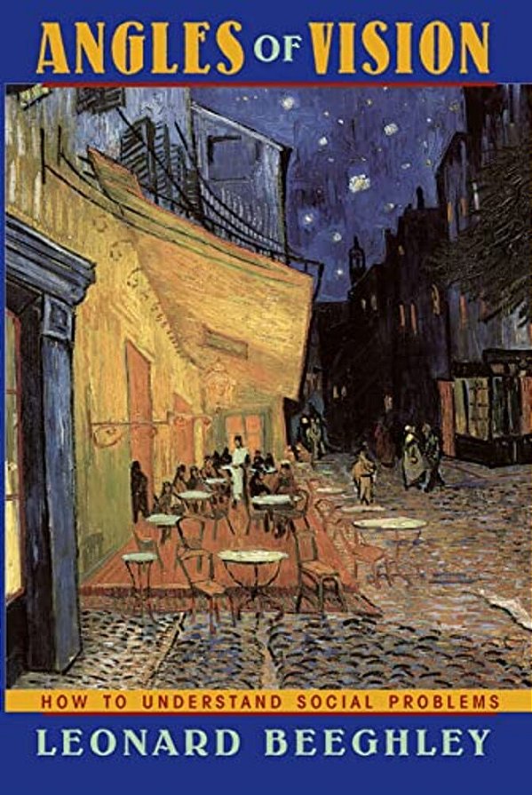 Angles Of Vision: How To Understand Social Problems-..