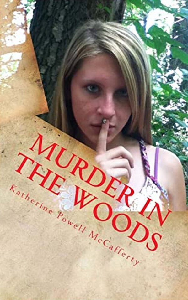 Murder In The Woods-..