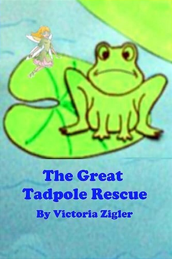 The Great Tadpole Rescue-..