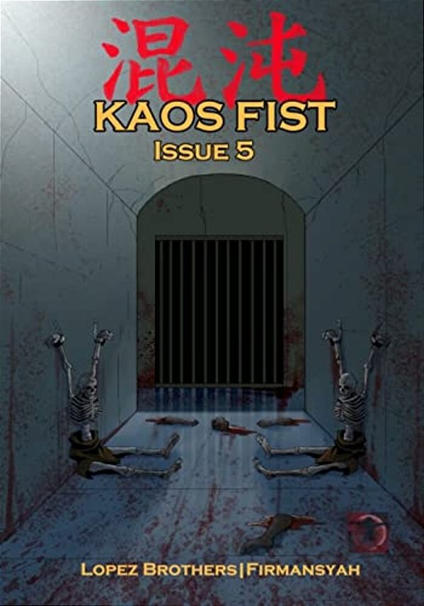 Kaos Fist: Issue 5-..
