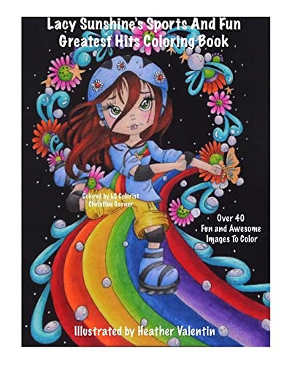 Lacy Sunshine's Sports And Fun Greatest Hits Coloring Book: Baseball, Skateboard, Football, Sports Fun Whimsical Coloring Book-..