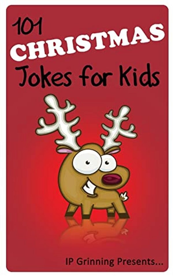 101 Christmas Jokes For Kids: Joke Books For Kids-..