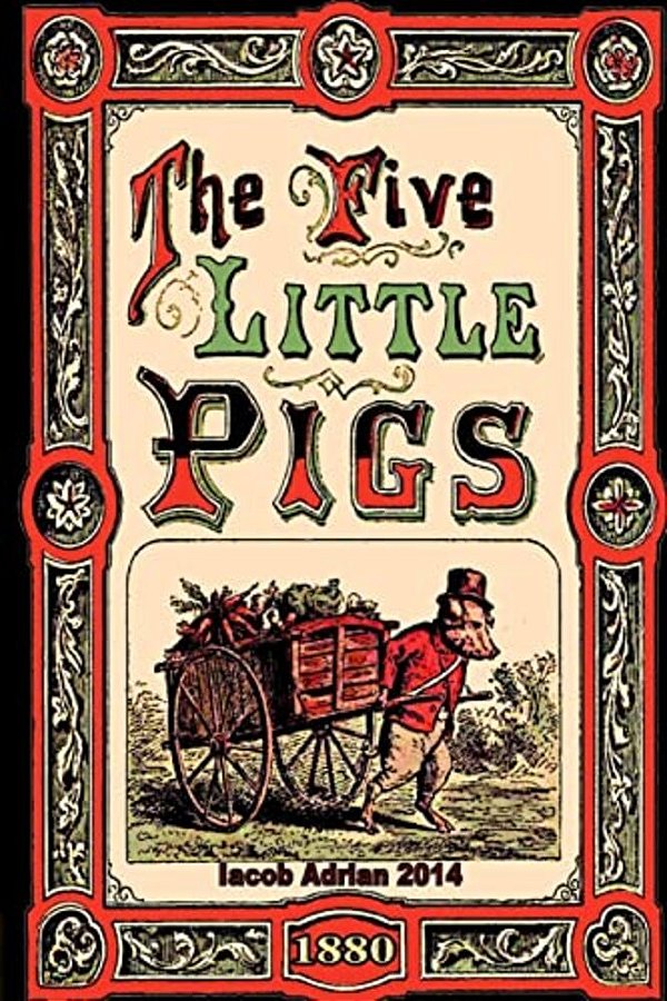 The Five Little Pigs (1880)-..
