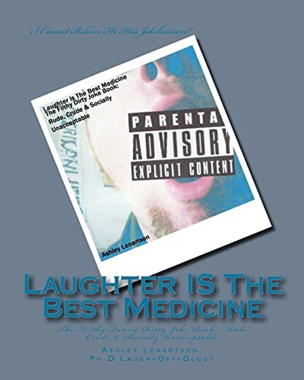 Laughter Is The Best Medicine-..