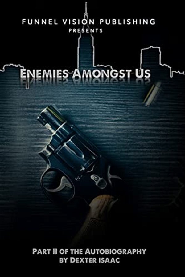 Enemies Amongst US-..