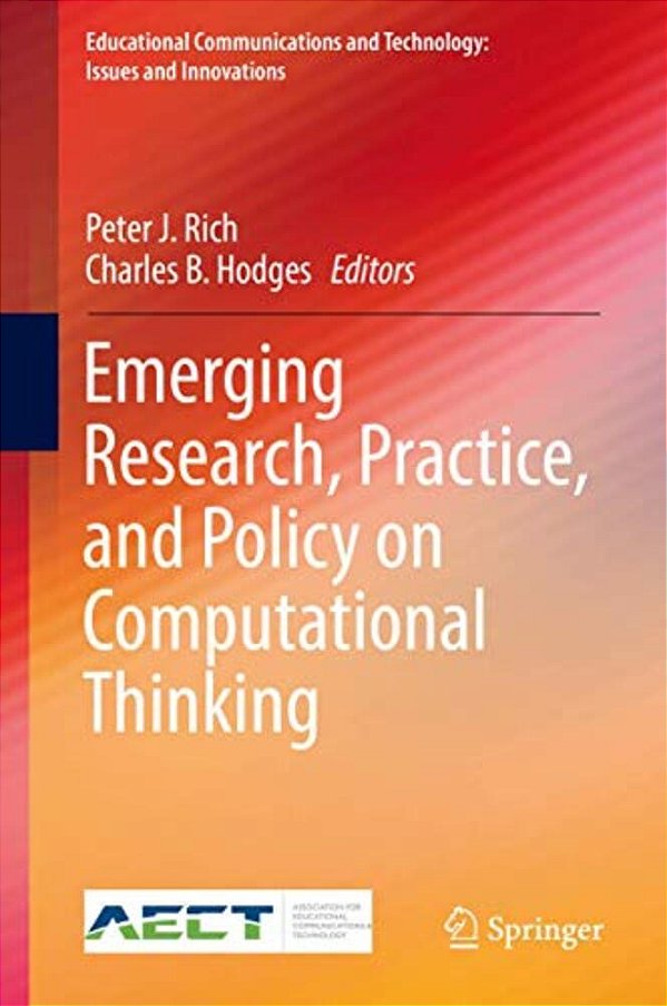 Emerging Research, Practice, And Policy On Computational Thinking-..