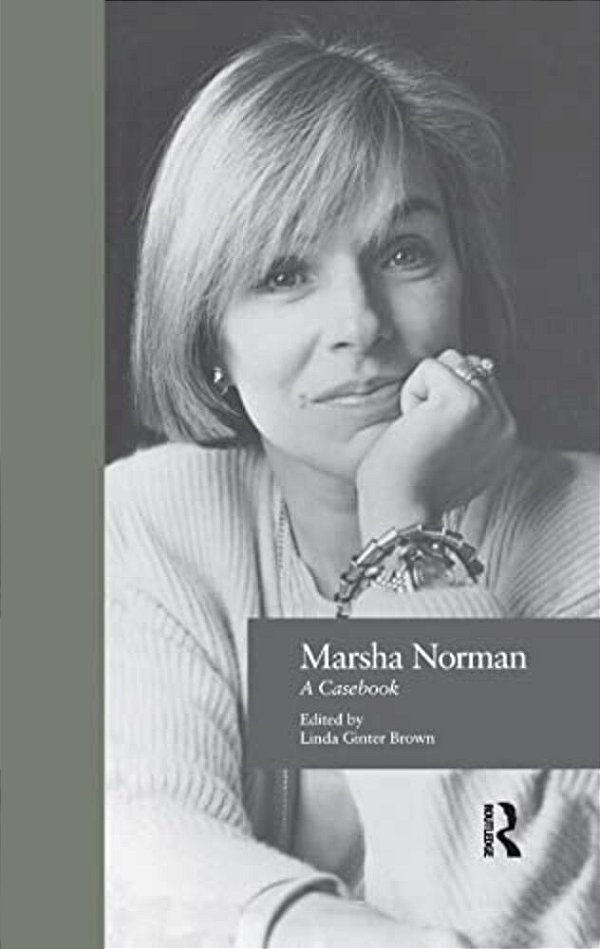 Marsha Norman-..