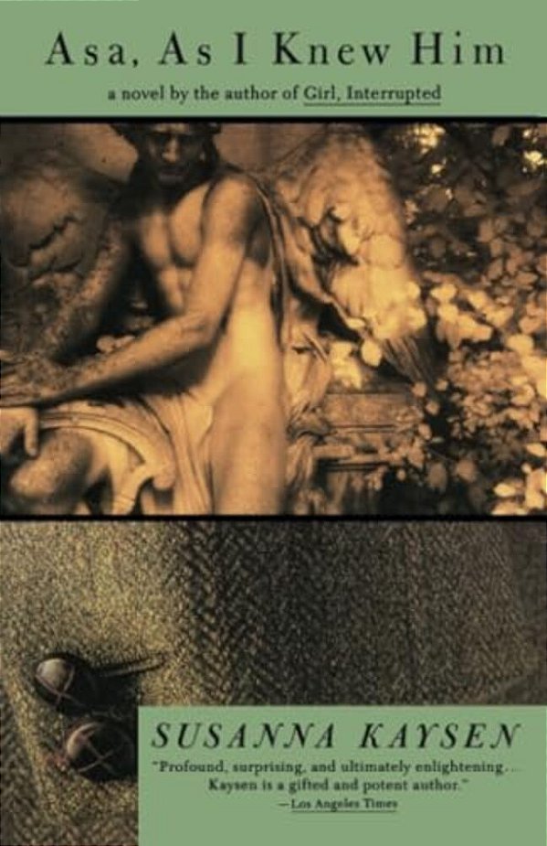 Asa, As I Knew Him-..