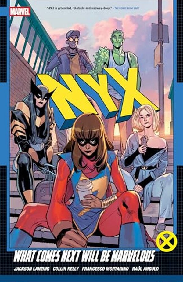 Nyx Vol. 1: What Comes Next Will Be Marvelous-..