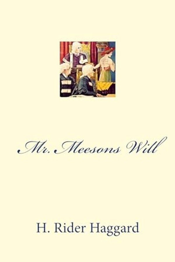 Mr. Meesons Will-..