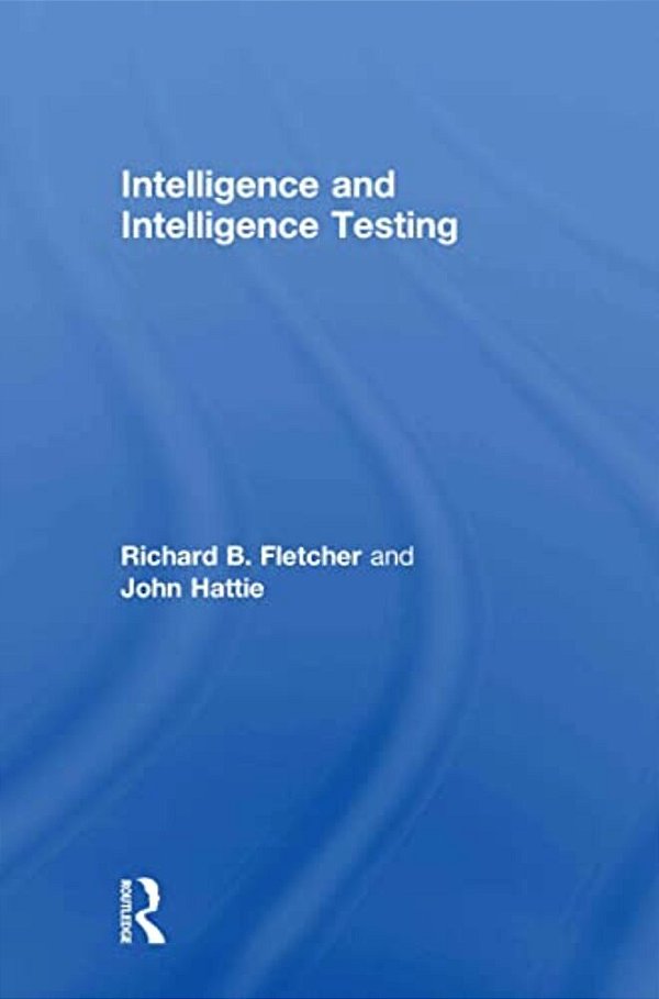 Intelligence And Intelligence Testing-..