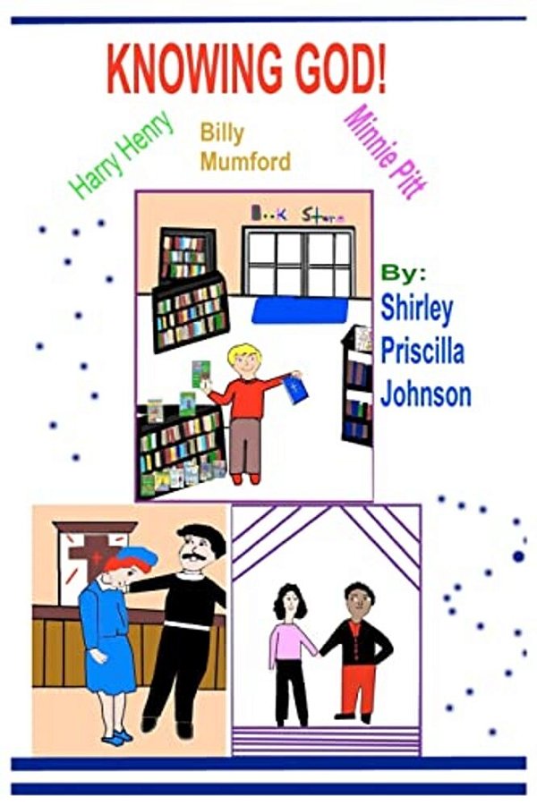 Knowing God: Three Christian Tales-..