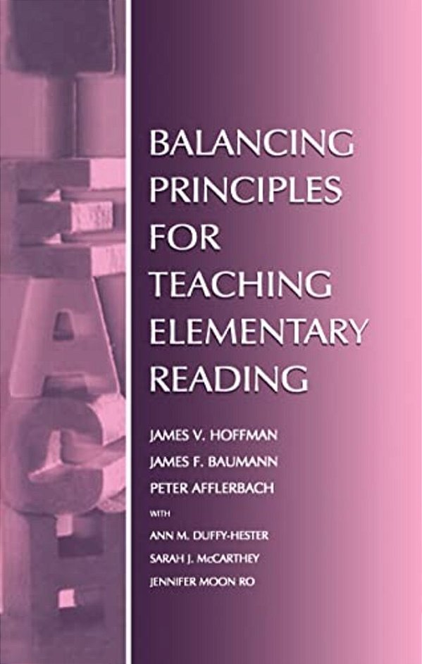 Balancing Principles For Teaching Elementary Reading-..