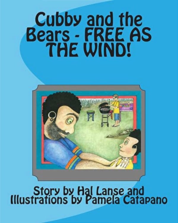 Cubby And The Bears - Free As The Wind!-..