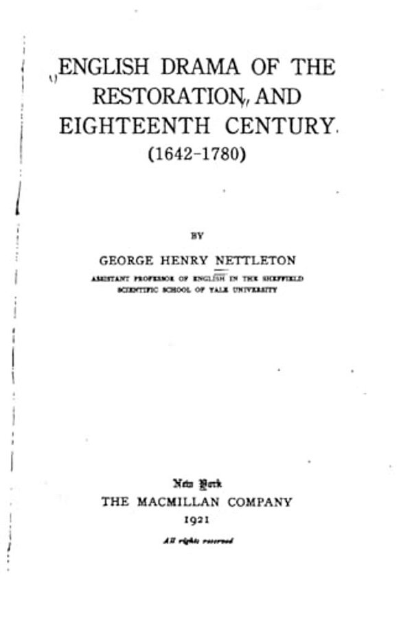 English Drama Of The Restoration And Eighteenth Century-..