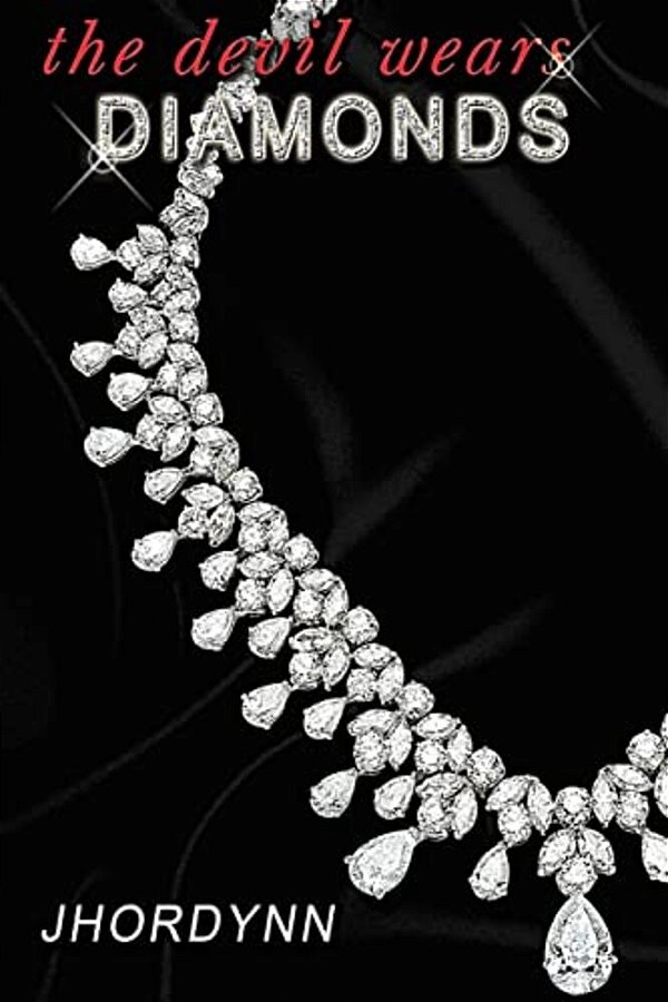 The Devil Wears Diamonds-..