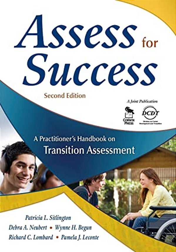 Assess For Success: A Practitioner's Handbook On Transition Assessment-..